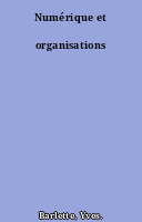 Numérique et organisations