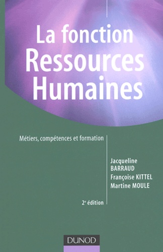 La fonction Ressources humaines : métiers, compétences et formation