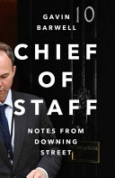 Chief of staff : notes from Downing Street