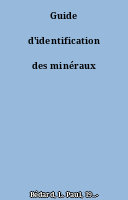 Guide d'identification des minéraux