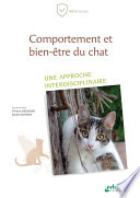 Comportement et bien-être du chat : une approche interdisciplinaire