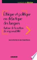 Éthique et politique en didactique des langues : autour de la notion de responsabilité