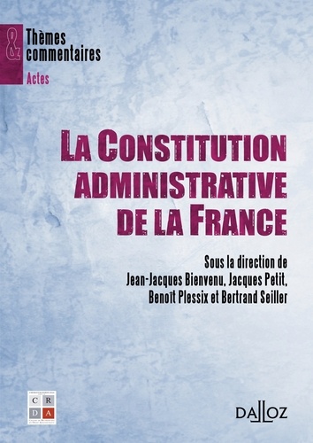 La constitution administrative de la France
