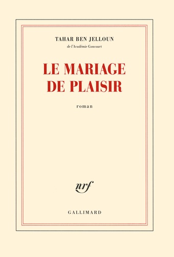Le mariage de plaisir : roman