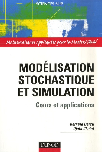 Modélisation stochastique et simulation : cours et applications