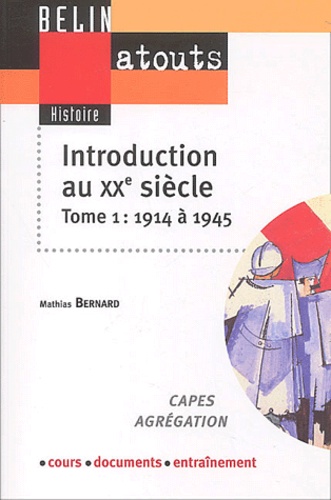 Introduction au XXe siècle.