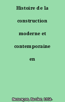 Histoire de la construction moderne et contemporaine en France