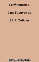 La rétribution dans l'oeuvre de J.R.R. Tolkien