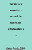 Nouvelles envolées : recueil de nouvelles estudiantines en français et en anglais choices