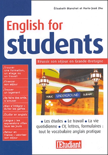 English for Students : Réussir son séjour en Grande-Bretagne