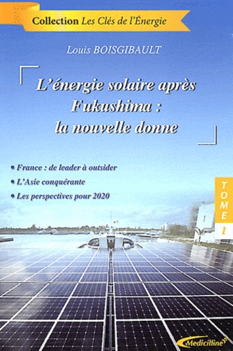 ˜L'œénergie solaire après Fukushima : la nouvelle donne