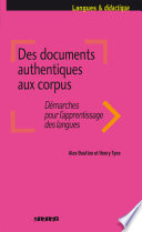 Des documents authentiques aux corpus : démarches pour l'apprentissage des langues
