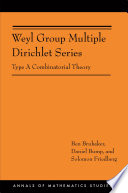 Weyl group multiple Dirichlet series : type A combinatorial theory