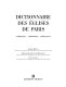 Dictionnaire des églises de Paris : catholique, orthodoxe, protestant
