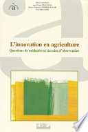 ˜L'œinnovation en agriculture : questions de méthodes et terrains d'observation