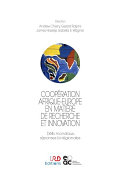 Coopération Afrique-Europe en matière de recherche et innovation : défis mondiaux, réponses bi-régionales