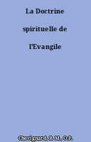 La Doctrine spirituelle de l'Evangile