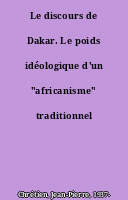 Le discours de Dakar. Le poids idéologique d'un "africanisme" traditionnel