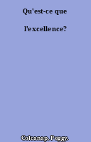 Qu'est-ce que l'excellence?