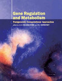 Gene Regulation and Metabolism : Post-Genomic Computational Approaches