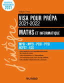 Maths et informatique : visa pour la prépa 2021-2022 : MPSI, MP2I, PCSI, PTSI, BCPST, ECG
