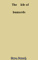 ˜The œlife of buzzards