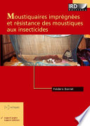 Moustiquaires imprégnées et résistance des moustiques aux insecticides