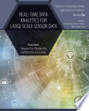 Real-time data analytics for large scale sensor data.