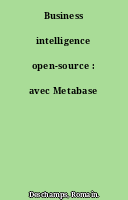 Business intelligence open-source : avec Metabase