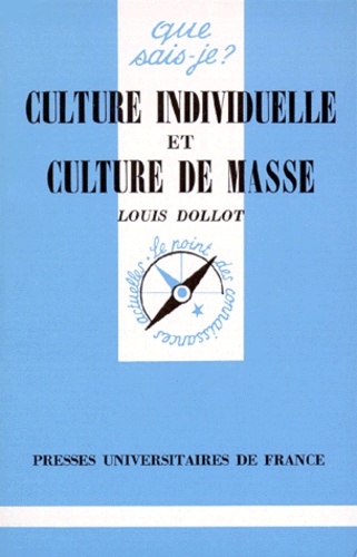 Culture individuelle et culture de masse