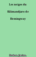 Les neiges du Kilimandjaro de Hemingway