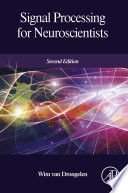 Signal processing for neuroscientists