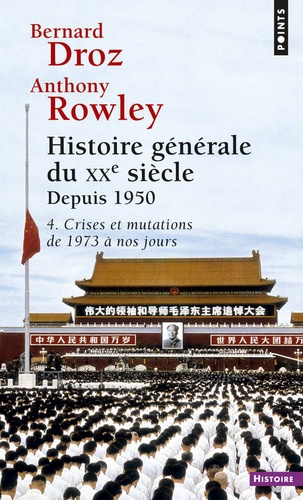 Histoire générale du XXe siècle : depuis 1950