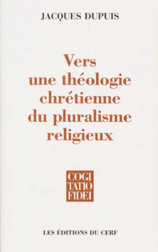 Vers une théologie chrétienne du pluralisme religieux