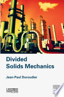 Divided solids mechanics