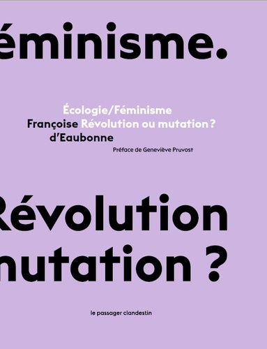 Écologie/féminisme : révolution ou mutation ?