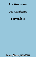 Les Otocystes des Annélides polychètes