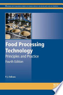 Food processing technology : principles and practice