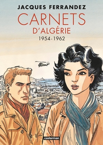 Carnets d'Algérie : 1954-1962