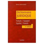 Dictionnaire juridique et économique : espagnol-français, français-espagnol = Diccionario jurídico y económico : español-francés, francés-español