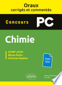 Chimie : concours PC : CCINP (CCP), Mines-Ponts, Centrale-Supélec