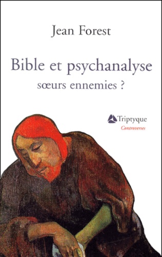 Bible et psychanalyse,