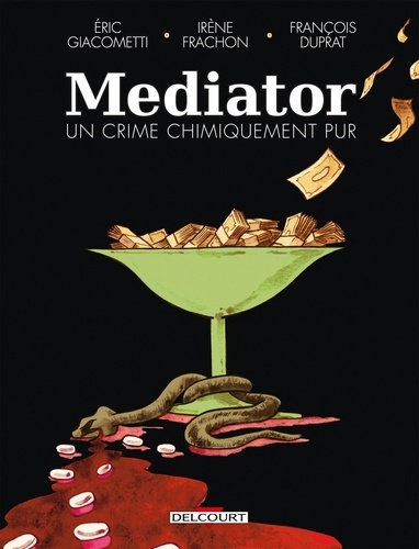 Médiator : un crime chimiquement pur