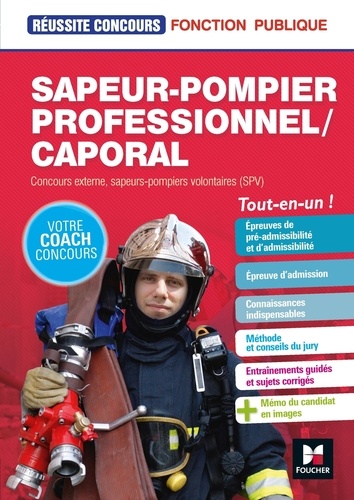 Sapeur-pompier professionnel/Caporal : concours externe, sapeurs-pompiers volontaires (SPV)