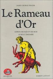 Le Rameau d'or. ; Le Bouc émissaire