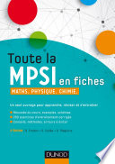Toute la MPSI en fiches : maths, physique, chimie