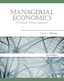 Managerial economics : a problem solving approach