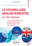 ˜Le œvocabulaire anglais essentiel en 100 chapitres : B1, B2, C1