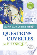Questions ouvertes de physique : MP-MP*, PC-PC*, PSI-PSI*, PT-PT*