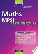 Maths MPSI Tests de cours : validez vos connaissances et progressez !